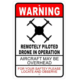 Letrero Advertencia: Dron en Operación